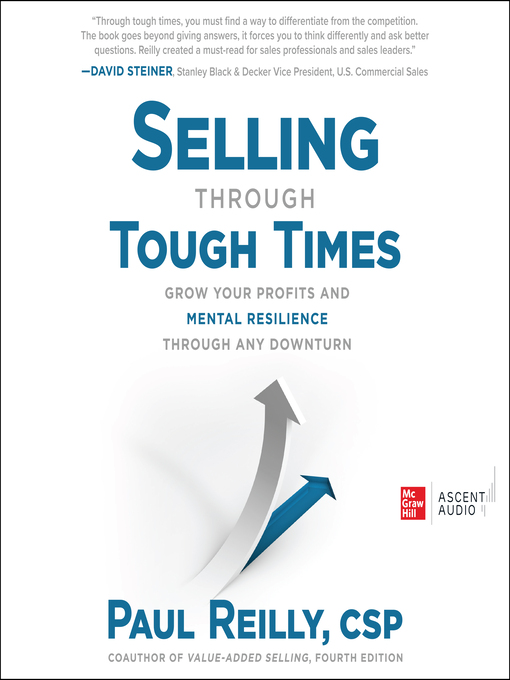 Title details for Selling through Tough Times by Paul Reilly - Available